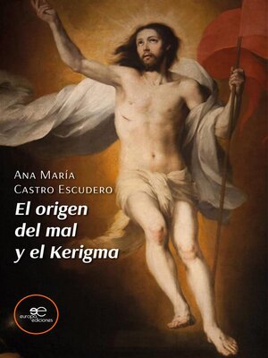 cover image of El origen del mal y el Kerigma